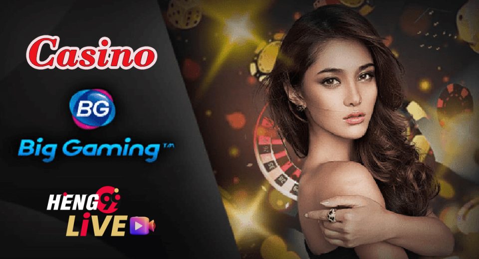 BG Big Gaming คือ-"Casino"